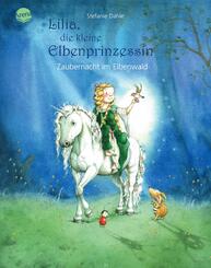 Lilia, die kleine Elbenprinzessin. Zaubernacht im Elbenwald