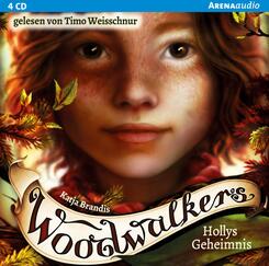 Woodwalkers - Hollys Geheimnis,4 Audio-CDs