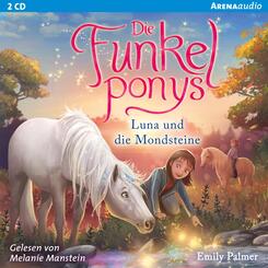 Die Funkelponys - Luna und die Mondsteine,2 Audio-CD