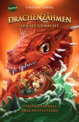 Drachenz&auml;hmen leicht gemacht - Strenggeheimes Drachenfl&uuml;stern