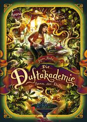 Die Duftakademie (3). Im Bann der D&uuml;fte