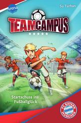 Team Campus (1). Startschuss ins Fu&szlig;ballgl&uuml;ck