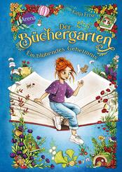 Der B&uuml;chergarten (1). Ein bl&uuml;hendes Geheimnis