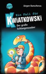 Ein Fall f&uuml;r Kwiatkowski (14). Der gro&szlig;e Schlangenzauber