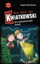 Ein Fall f&uuml;r Kwiatkowski (34). Der geheimnisvolle Zettel