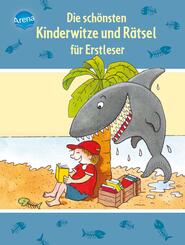 Die sch&ouml;nsten Kinderwitze und R&auml;tsel f&uuml;r Erstleser