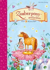 Zauberponygeschichten f&uuml;r 3 Minuten, m. Audio-CD