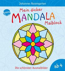 Mein dicker Mandala-Malblock - Die sch&ouml;nsten Ausmalbilder
