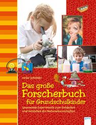 Das gro&szlig;e Forscherbuch f&uuml;r Grundschulkinder