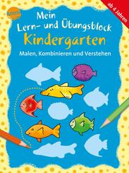 Mein Lern- und &Uuml;bungsblock Kindergarten - Malen, Kombinieren und Verstehen