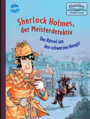 Sherlock Holmes, der Meisterdetektiv - Das R&auml;tsel um den schwarzen Hengst