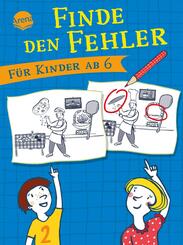 Finde den Fehler. F&uuml;r Kinder ab 6