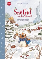 Snöfrid aus dem Wiesental (5). Durch Schnee und Eis zum Wunderpfeifchen