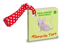 Mein liebstes Buggybuch. Allererste Tiere