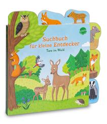 Suchbuch für kleine Entdecker. Tiere im Wald