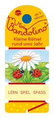 Mini Bandolino. Kleine R&auml;tsel rund ums Jahr