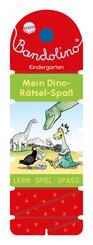 Bandolino. Mein Dino-R&auml;tsel-Spa&szlig;