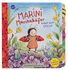 Mein Spiel- und Mitmachbuch. Marini Marienk&auml;fer traut sich DOCH!