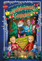 Die Weihnachtsagentur. Das schönste Fest aller Zeiten (eBook, ePUB)