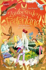Zaubereulen in Federland (3). Auf der Spur des Goldvogels (eBook, ePUB)