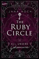 The Ruby Circle (1). All unsere Geheimnisse (eBook, ePUB)
