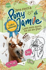 Pony Jamie - Einfach heldenhaft! (3). Lasst mich durch, ich bin ein Star! (eBook, ePUB)