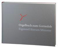Orgelbuch zum Gotteslob, Eigenteil Bistum M&uuml;nster