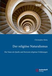 Der religi&ouml;se Naturalismus