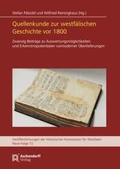 Quellenkunde zur westf&auml;lischen Geschichte vor 1800