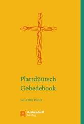 Plattd&uuml;&uuml;tsch Gebedebook