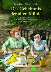 Das Geheimnis der alten M&uuml;hle