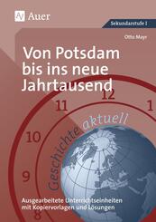 Von Potsdam bis ins neue Jahrtausend