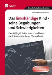 Das linksh&auml;ndige Kind - Begabungen und Schwierigkeiten