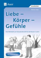 Liebe, K&ouml;rper, Gef&uuml;hle