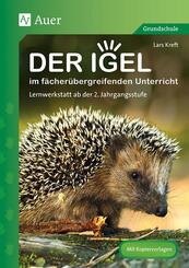 Der Igel im f&auml;cher&uuml;bergreifenden Unterricht