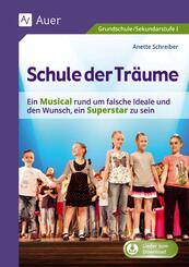 Schule der Tr&auml;ume, m. Audio-CD