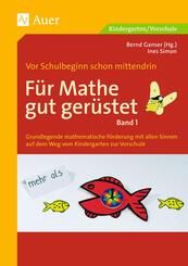 F&uuml;r Mathe gut ger&uuml;stet.Bd.1