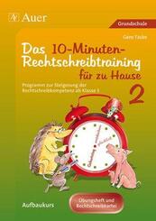 Das 10-Minuten-Rechtschreibtraining f&uuml;r zu Hause, &Uuml;bungsheft und Rechtschreibkartei.Tl.2