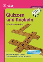 Quizzen und Knobeln im Religionsunterricht