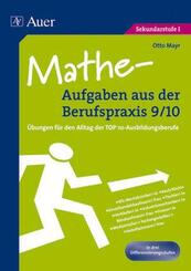 Mathe-Aufgaben aus der Berufspraxis 9/10