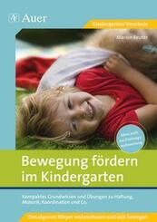 Bewegung f&ouml;rdern im Kindergarten