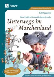 Unterwegs im M&auml;rchenland