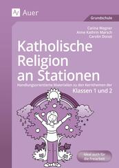 Katholische Religion an Stationen, Klassen 1/2
