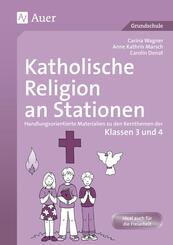Katholische Religion an Stationen, Klassen 3/4