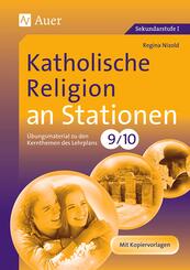 Katholische Religion an Stationen, Klassen 9/10