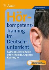 H&ouml;rkompetenz-Training im Deutschunterricht, m. 1 CD-ROM