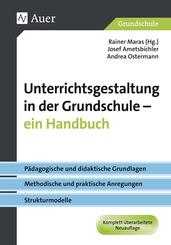 Unterrichtsgestaltung in der Grundschule - ein Handbuch