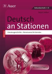 Deutsch an Stationen, Literaturgeschichte - Renaissance bis Vorm&auml;rz
