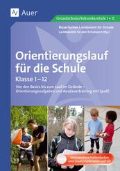 Orientierungslauf f&uuml;r die Schule, m. 1 CD-ROM