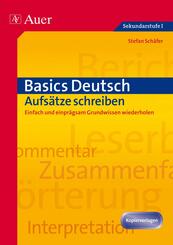 Basics Deutsch, Aufs&auml;tze schreiben
